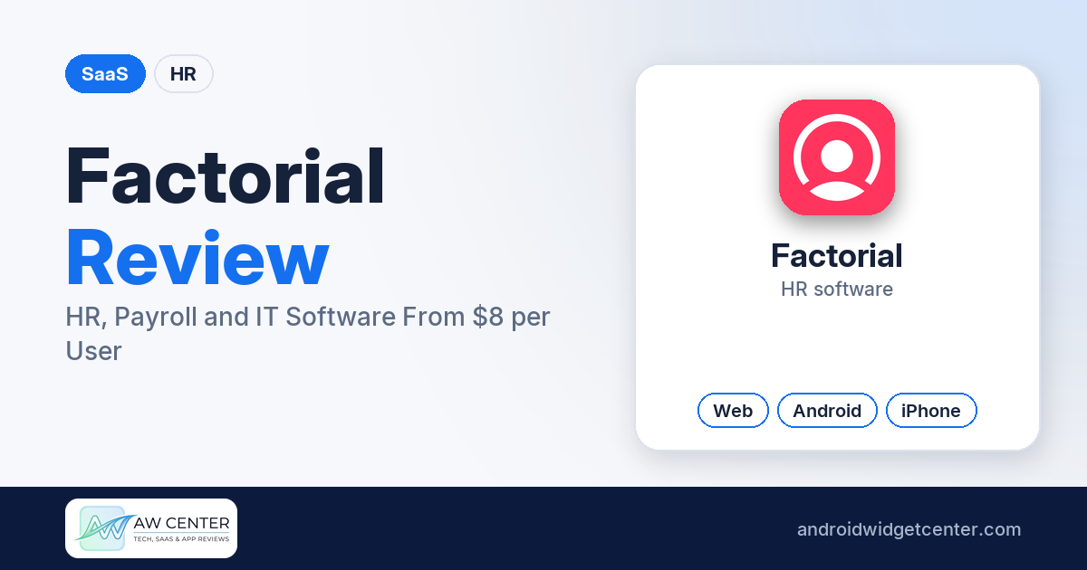 Factorial Review: HR, Payroll and IT Software From $8 per User