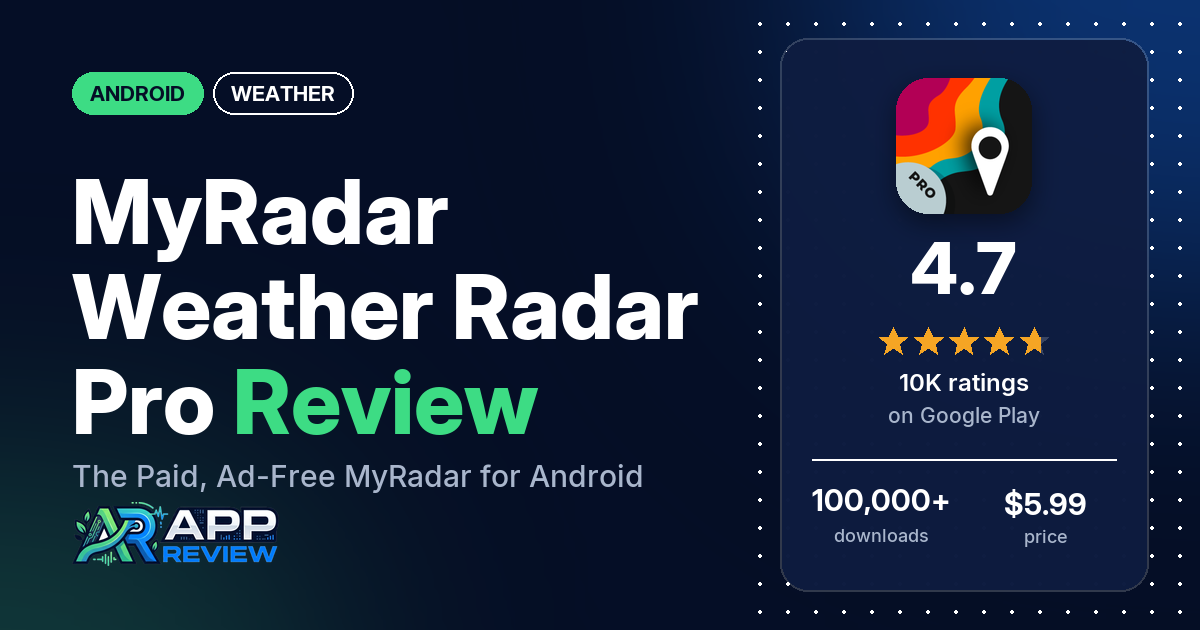MyRadar Weather Radar Pro Review: The Paid, Ad-Free MyRadar for Android